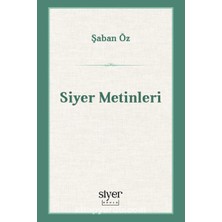 Siyer Okulu Yayınları Siyer Metinleri