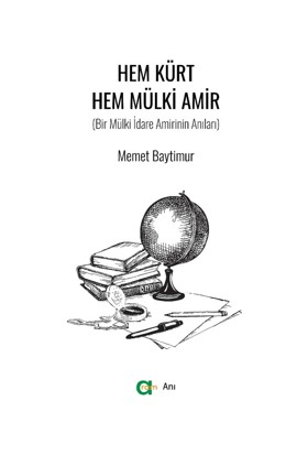 Hem Kürt Hem Mülki Amir - Memet Baytimur