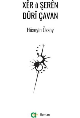 Xer U Şeren Duri Çavan - Hüseyin Özsoy