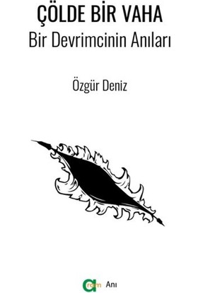 Çölde Bir Vaha - Özgür Deniz