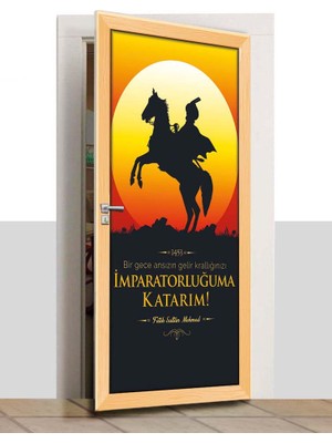 Sınıf Sepeti Kapı Giydirme - Fatih Sultan Mehmet - K537