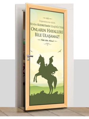 Sınıf Sepeti Kapı Giydirme - Fatih Sultan Mehmet - K536