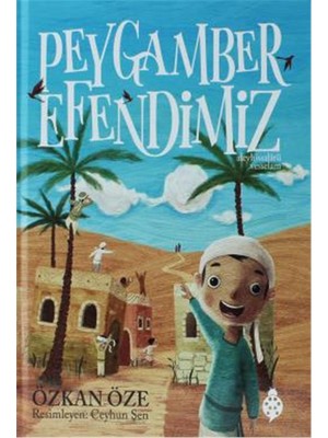 Peygamber Efendimiz (Ciltli)