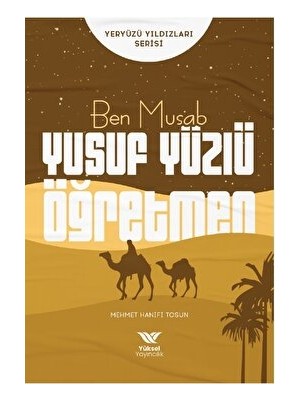 Ben Musab Yusuf Yüzlü Öğretmen