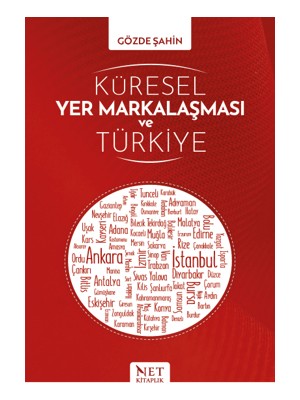 Küresel Yer Markalaşması ve Türkiye