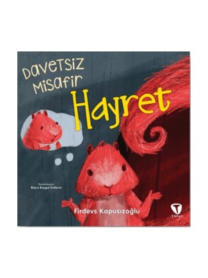 Davetsiz Misafir Hayret