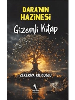 Dara'nın Hazinesi Gizemli Kitap (Resimli 8+Yaş)