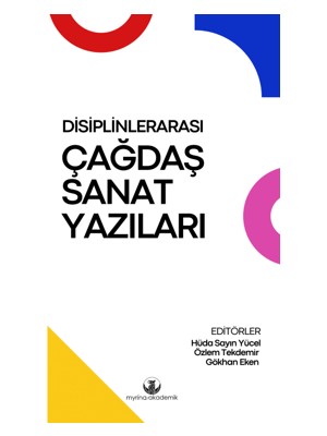 Disiplinlerarası Çağdaş Sanat Yazıları