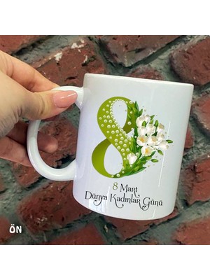 Hediyeci Abla Size Özel Yeşil Çiçekli 8 Mart Dünya Kadınlar Günü Seramik Baskılı Kupa Bardaklar