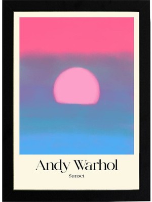 Kaynock Andy Warhol Sunset 2 21 x 30CM - Siyah Çerçeveli