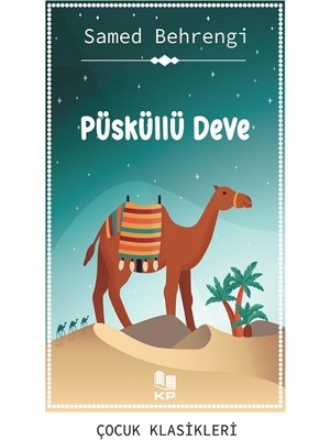 Püsküllü Deve - Samed Behrengi