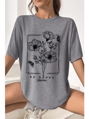 Trendypassion Only Trendwear Unisex Oversize Tshirt Gri Be Happy Baskılı Yumuşak Pamuk ve Polyester Karışımı