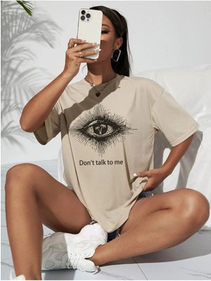 Black Sokak Blacksokak Kadın Bej Don't Talk To Me Baskılı Oversize Bisiklet Yaka Tshirt