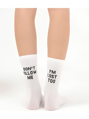 Socks And More Don't Fallow Me Yazılı Tasarım Beyaz Renkli Çorap Unisex Soket Sm