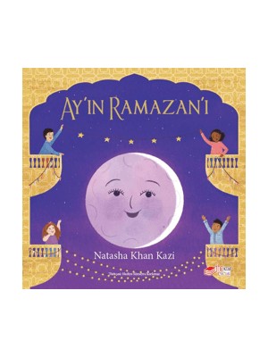 Ay’ın Ramazan’ı - Natasha Khan Kazı