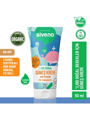 Siveno %100 Doğal Bebek Güneş Kremi Leke Karşıtı Antioksidan Nemlendirici Bitkisel Vegan UVA UVB SPF 50+ 50 ml