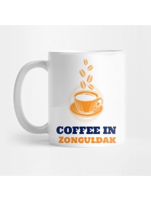 Zonguldak ve Kahve Kupa Bardak