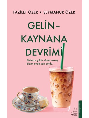 Gelin Kaynana Devrimi