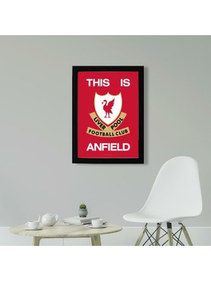 Kaynock This Is Anfield 21 x 30CM - Siyah Çerçeveli