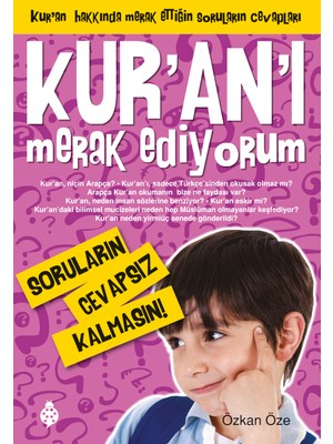 Uğurböceği Yayınları - Kuran'ı Merak Ediyorum - Özkan Öze
