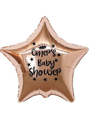 Eğlence Marketi 18 Inç Rose Gold Renk Kişiye Özel Baby Showers Yazılı Yıldız-Taç Figürlü Yıldız Folyo Balon
