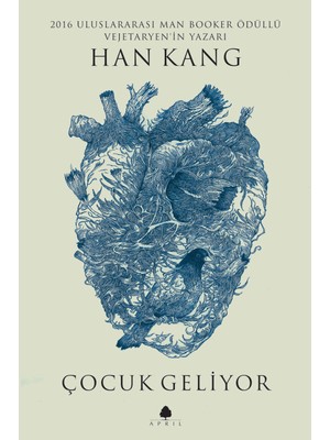 April Yayıncılık Han Kang Çocuk Geliyor Ciltsiz Eser 168 Sayfa Türkçe Yayın 2019 Yılı Edebiyatı