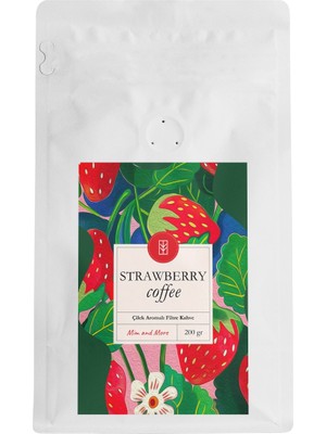 Mim And More Strawberry Coffee Çilek Aromalı Kahve Filtre Kahve 200 gr