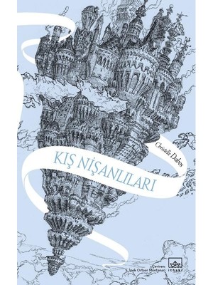 Kış Nişanlıları - Christelle Dabos