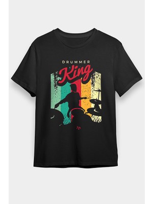 Darkhane Kral Baterist Siyah Unisex Tişört T-Shirt