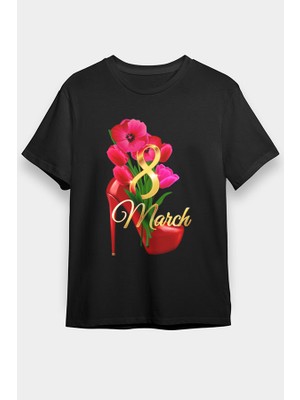 Darkhane 8 Mart Dünya Kadınlar Günü Siyah Unisex Tişört T-Shirt