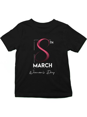 Darkhane 8 Mart Dünya Kadınlar Günü Siyah Unisex Çocuk Tişört T-Shirt