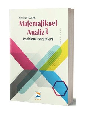 Nisan Kitabevi Matematiksel Analiz 1 Problem Çözümleri