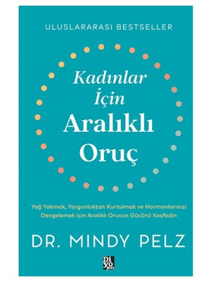 Kadınlar İçin Aralıklı Oruç - Mindy Pelz