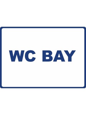 ChicArt Design Studio Wc Bay Dijital Uv Folyo Yapışkan Baskı Uyarı Etiket Yapıştırma Sticker 35X25