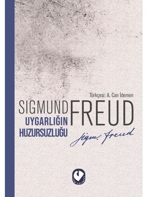 Uygarlığın Huzursuzluğu