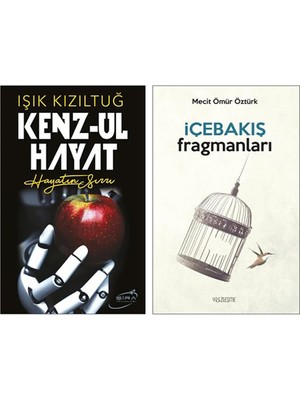 Kenz-ul Hayat - İçebakış Fragmanları/Mecit Ömür Öztürk 2 Kitap