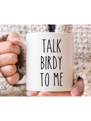 Bexdore Benimle Birdy Konuş Kupa, Kuş Sevgilisine Hediye, Komik Kuş Kupa, Kuş Gözlemi Ingilizce Kupa