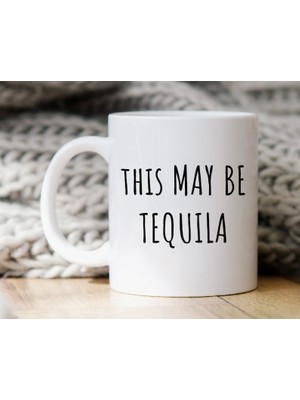 Bexdore Komik Alkol Kupa Bu Tekila Olabilir Kahve Fincanı Ingilizce Kupa Bardağına Hediye