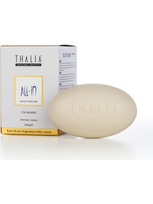 Thalia All-In Parfüm Sabun 100 gr Kadınlar İçin Zarif Koku Deneyimi Sunan