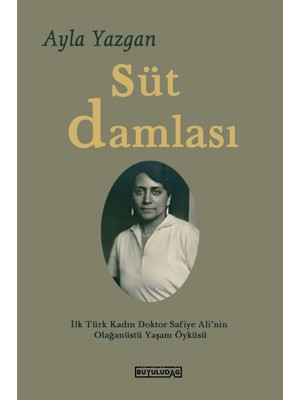 Süt Damlası - Ayla Yazgan