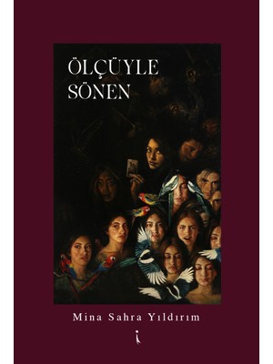 Ölçüyle Sönen - Mina Sahra Yıldırım