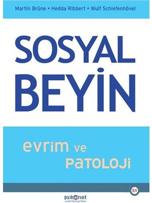 Sosyal Beyin- Evrim ve Patoloji
