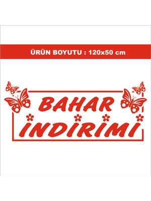 2Mak Reklam Bahar Indirimi Mağaza Vitrin Yazısı 120X50 cm