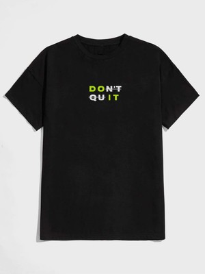 Hanclo Don't Quıt Baskılı Oversize Tshırt