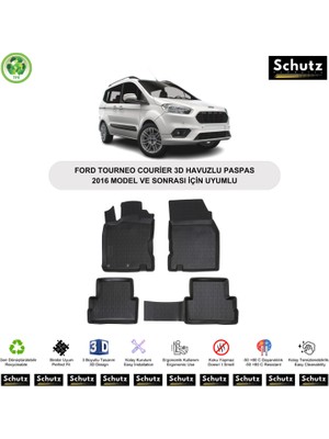 Schutz Ford Tourneo Courier 2016 Model ve Sonrası Için Uyumlu 3D Havuzlu Oto Paspas
