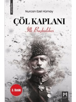 Çöl Kaplanı İlk Başkaldırı - Nurcan Ezel Hümay