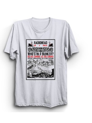 The Fame Radiohead, Who's In A Bunker?, Rock Metal Müzik Grubu Baskılı, %100 Pamuk Tişört