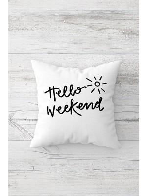 Pelangi Haftasonu Weekend Yazılı Çift Tarafı Baskılı Gizli Fermuarlı Kırlent Koltuk Yastık Kılıfı