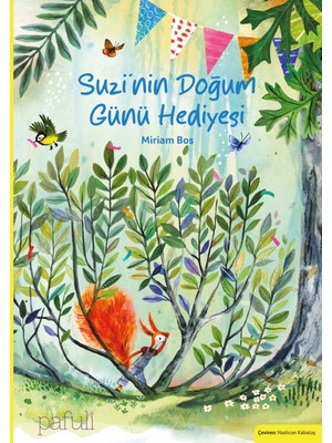 Suzi'nin Doğum Günü Hediyesi - Miriam Bos