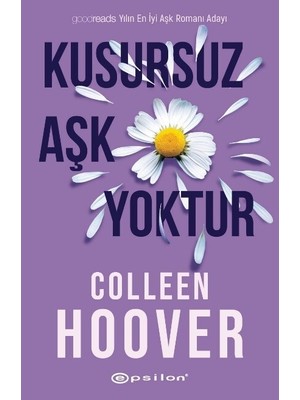 Kusursuz Aşk Yoktur - Colleen Hoover